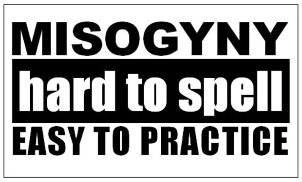 Misogyny