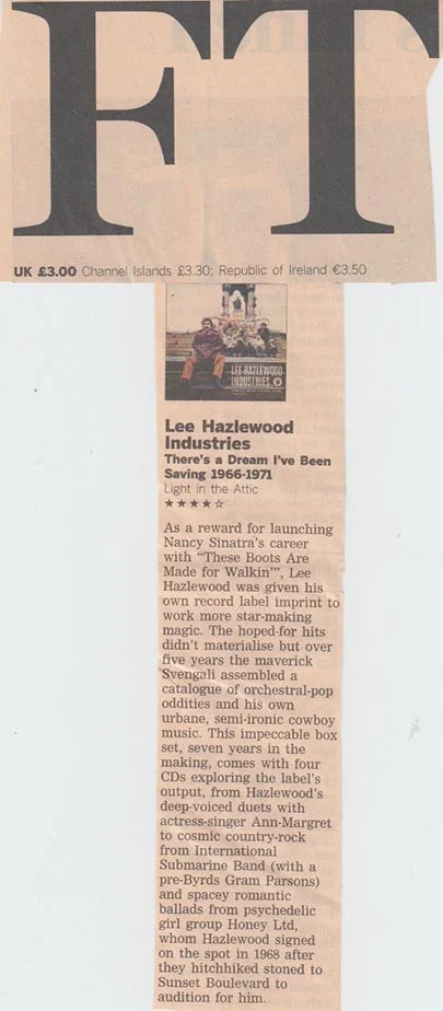 Lee Hazlewood There's A Dream I've Been Saving: Lee Hazlewood Industries, The Financial Times , Dec. 2013
