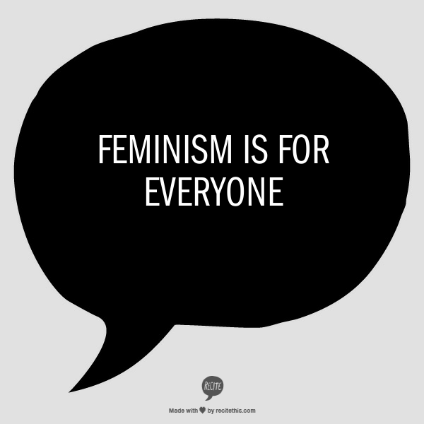 Why I Need Feminism