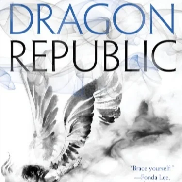 "The Dragon Republic" - An Atypical Heroine's Journey in War-Torn China