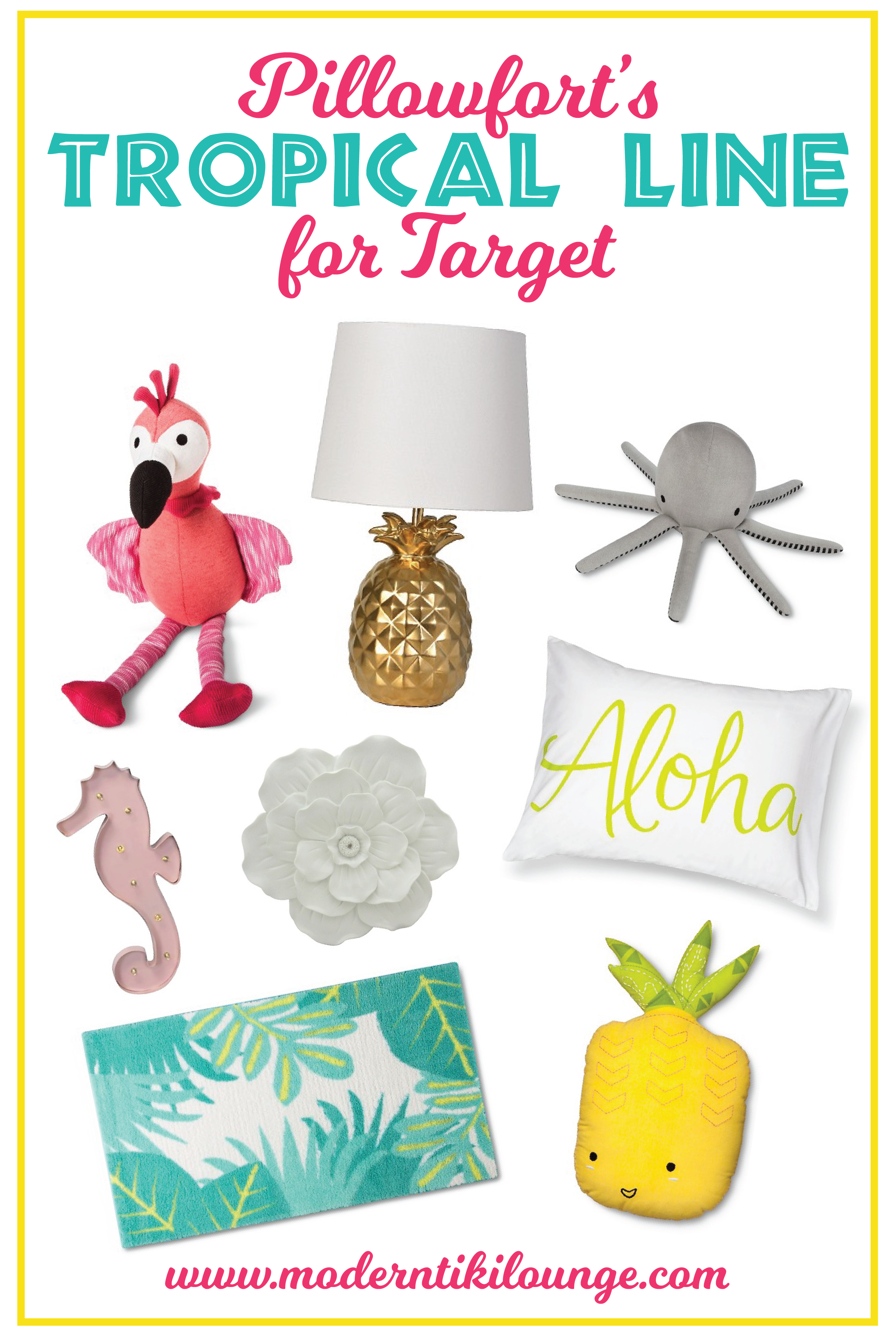 New Tropical Line For Target, Pineapple Table Lamp Pillowfort