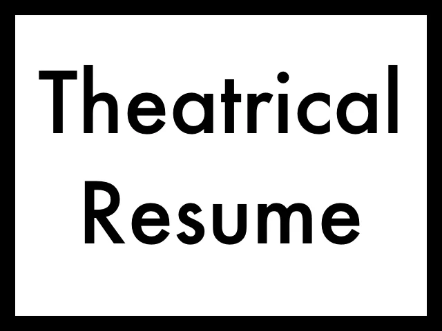 Theatrical Resume.jpg
