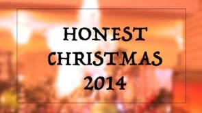 Honest Christmas 2014