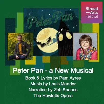 Peter Pan - A NEW MUSICAL - Stroud Arts Festival 2022
