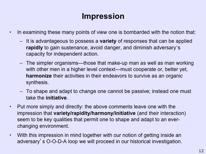 Slide from John R. Boyd’s “Patterns of Conflict” Briefing to Accompany the Video Excerpt Above: “Taking Initiative”