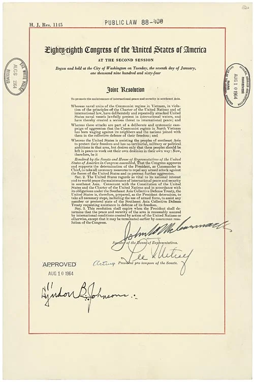 A Joint Resolution of Congress, Public Law 88-408, also known as the Gulf of Tonkin Resolution. Enacted on August 10, 1964. (Wikimedia Commons)