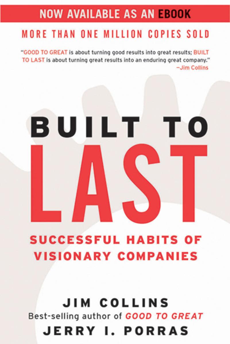 built-to-last-successful-habits-of-visionary-companies.jpg