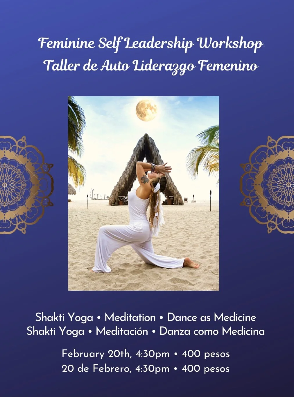  Feminine Self Leadership Workshop/Taller de Auto Liderazgo Femenino