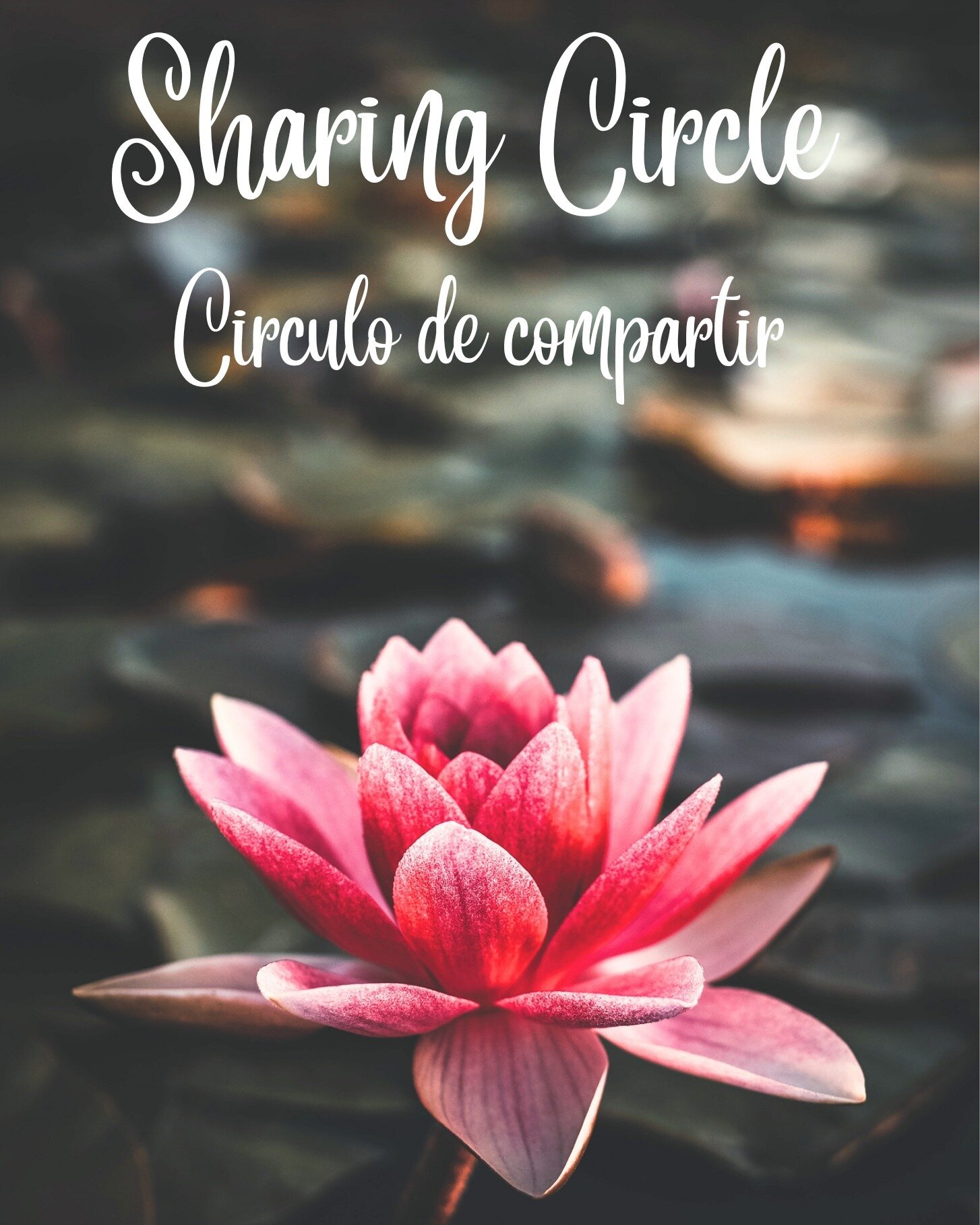 (Espanol debajo)
.
Circle Sharing aims to co-create a space that invites us to share what is alive for us, our ups and downs while having the opportunity to be seen and heard. Without giving advice or comment and with intentionally delineated contain