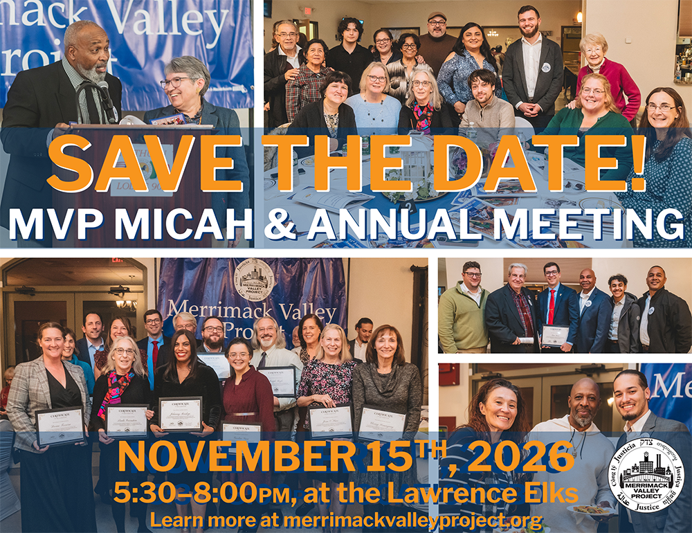 Save the date for the annual MVP MICAH Awards Dinner, November 15th, 2026, 5:30-8pm at the Lawrence Elks