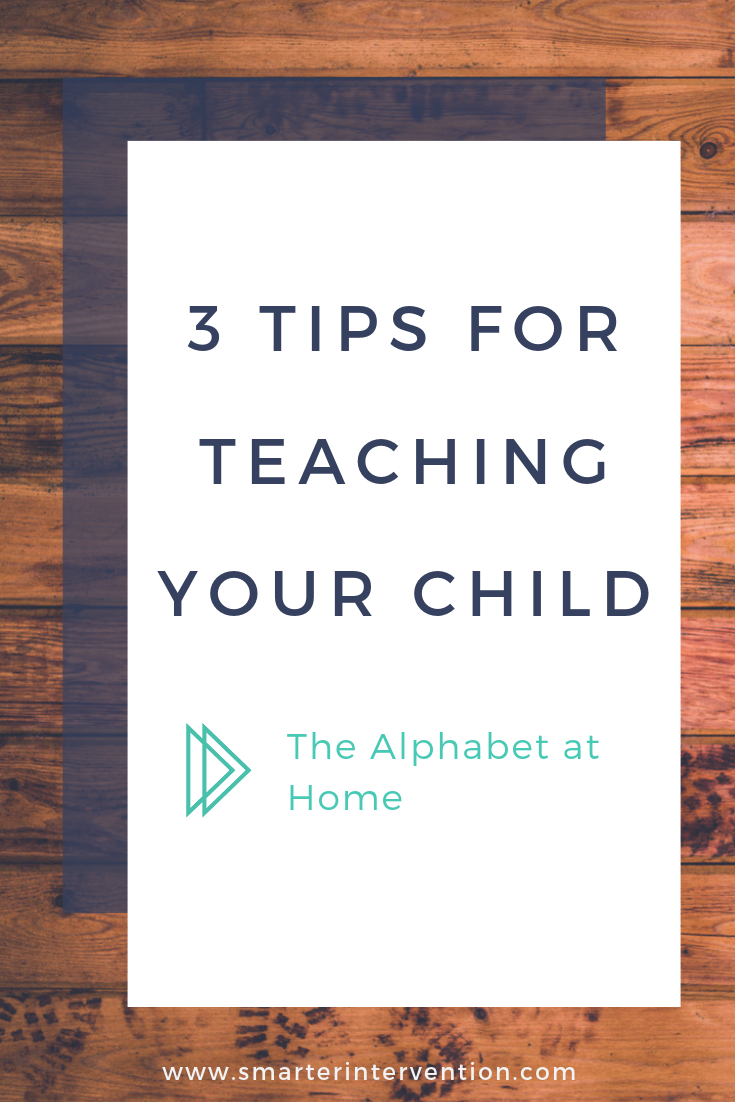 Teaching your child the alphabet at home