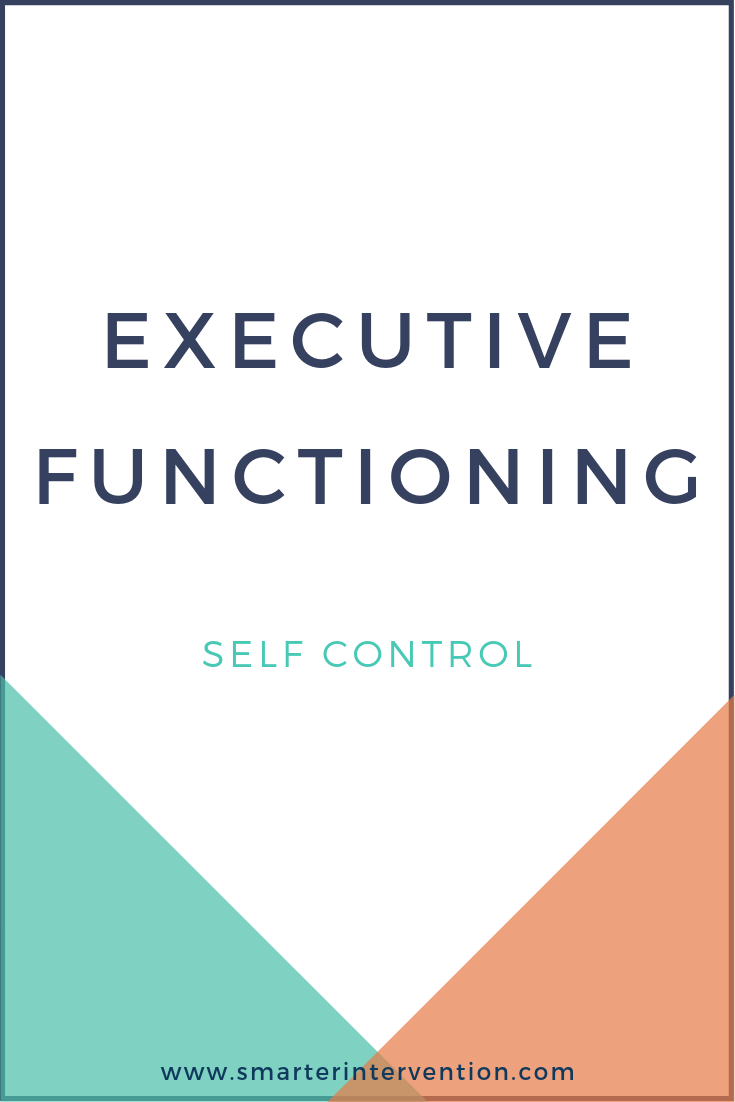 Executive Functioning Self-Control.png