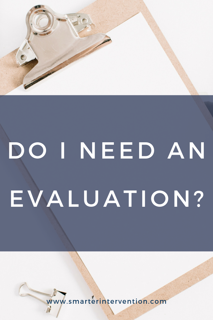 Do I Need an Evaluation.png