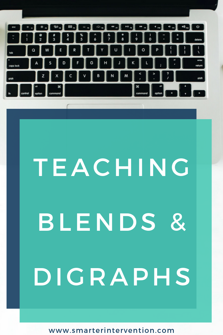 Teaching blends & digraphs.png