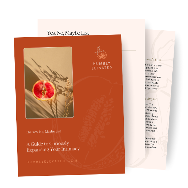 Brochure with orange cover titled "A Guide to Curiously Expanding Your Intimacy" by Humble Elevated, featuring a pomegranate and wheat in the center.