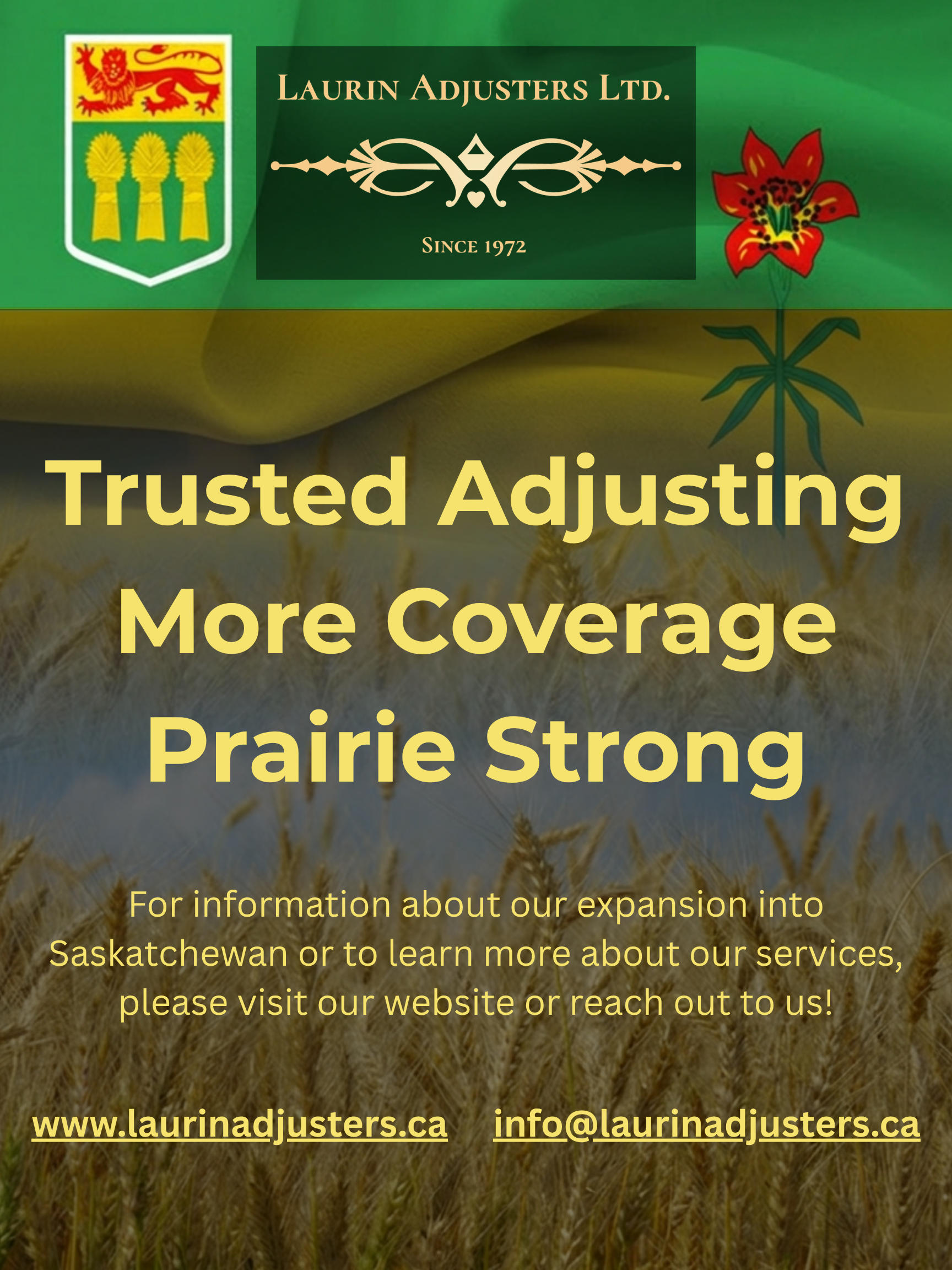  Expanding Our Reach. Keeping It Personal.  Now in Saskatchewan 