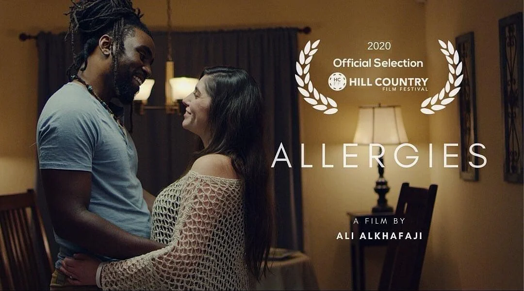 &ldquo;Allergies&rdquo; is an official selection of the Hill Country Film Festival! We are so honored to be included in this year&rsquo;s lineup. Congrats to our cast &amp; crew! We will continue to make content and partner with creatives and skilled