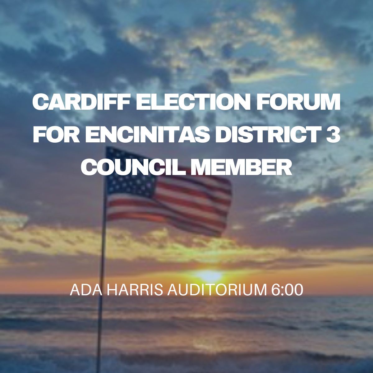 Encinitas District 3 Council Member Forum