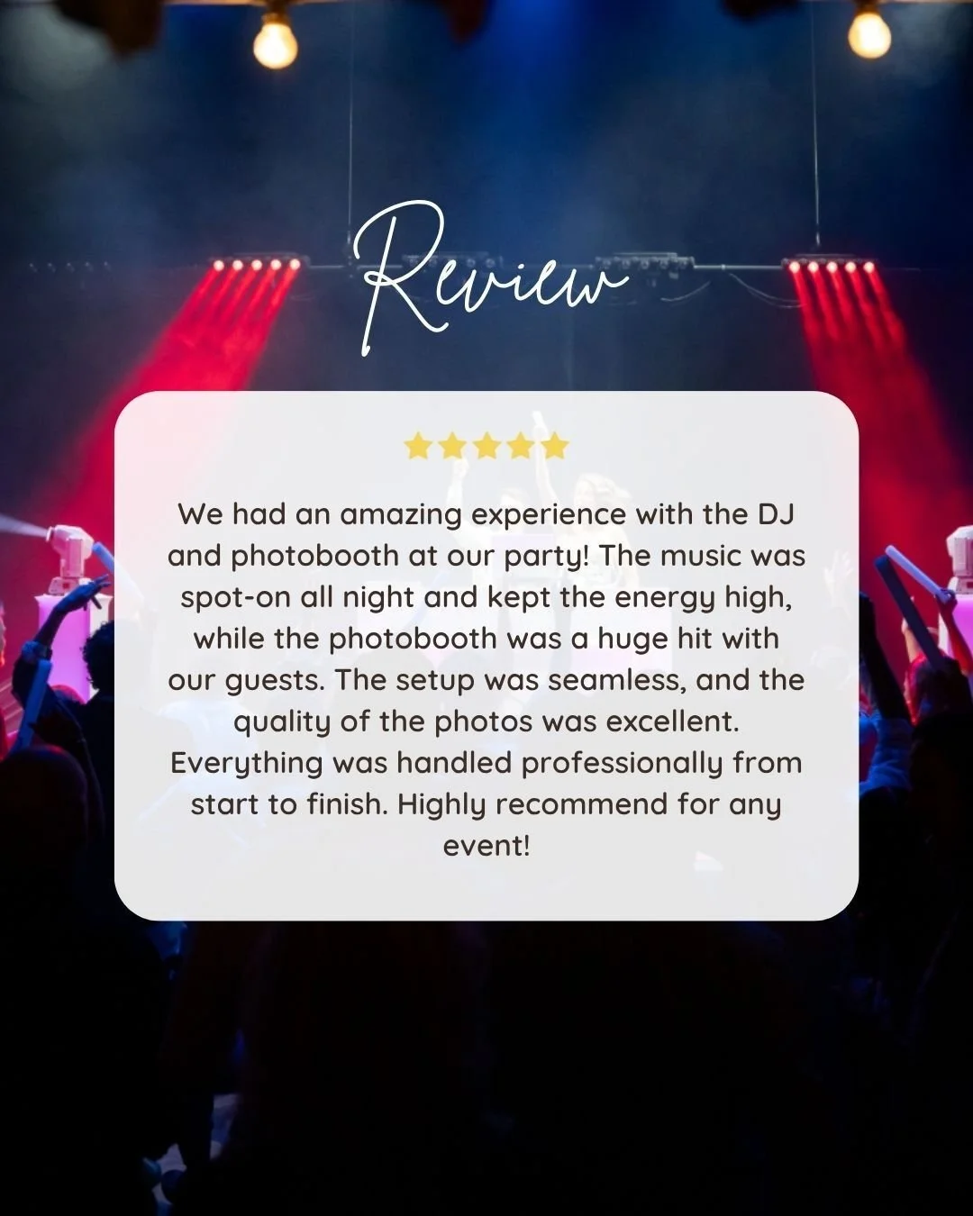 When the dance floor and the photo booth deliver.