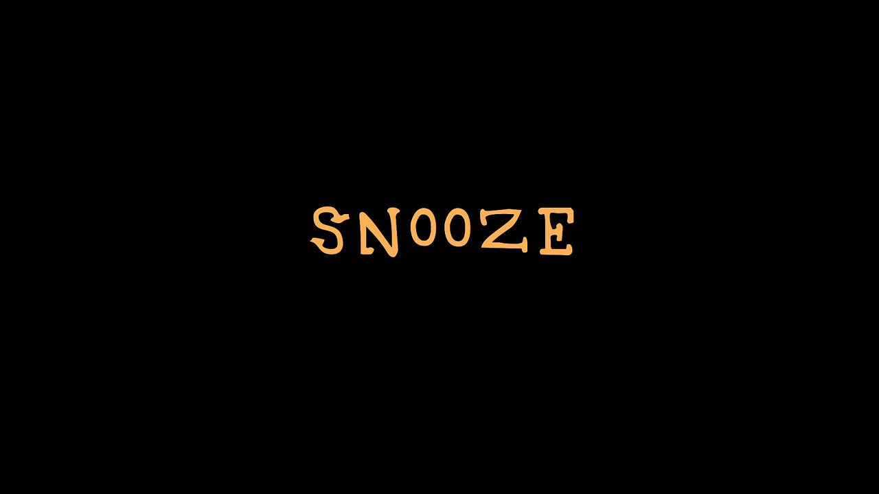 Snooze