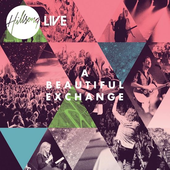 Hillsong-Live-A-Beautiful-Exchange