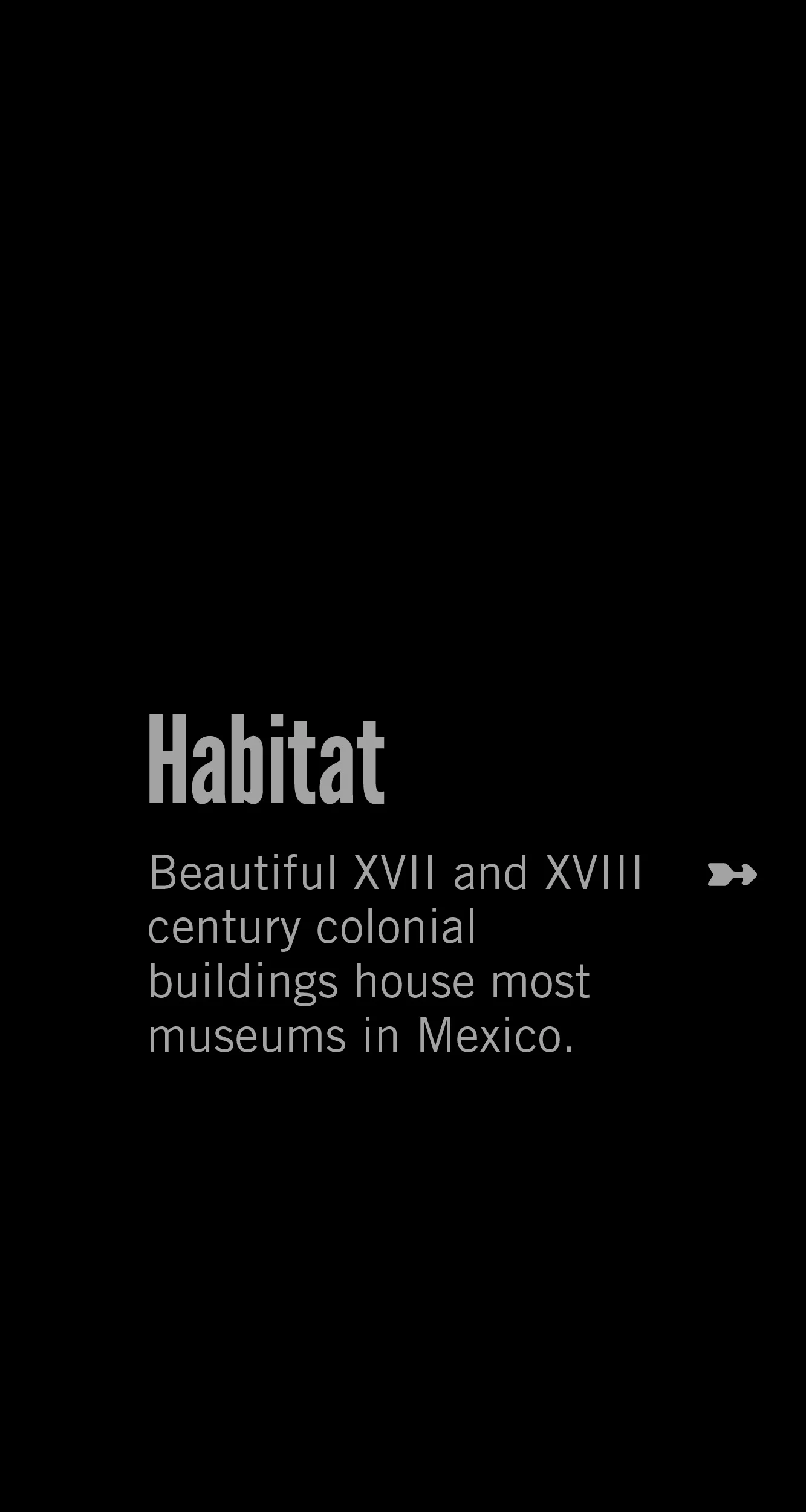 Habitat of Museum Dwellers
