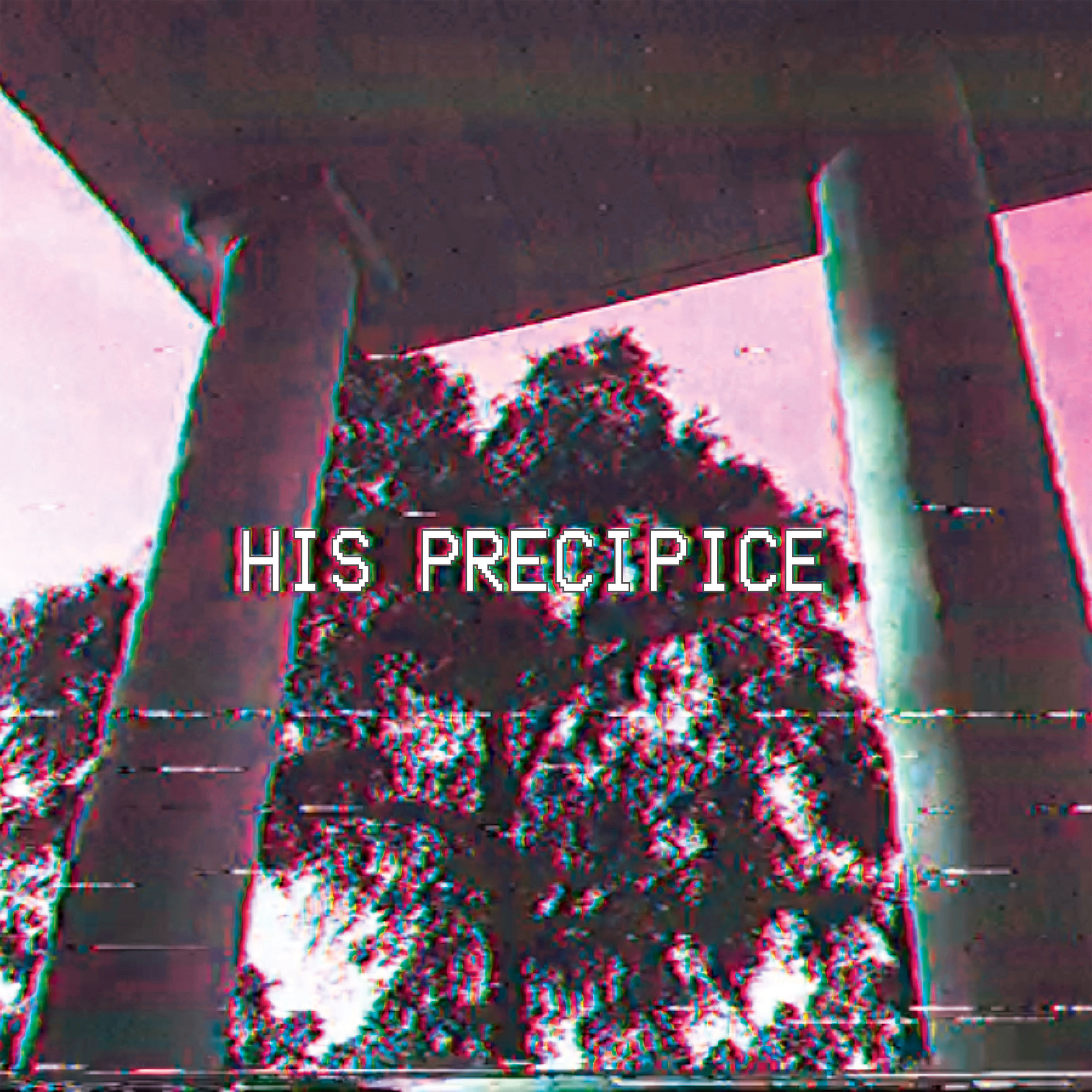 His Precipice