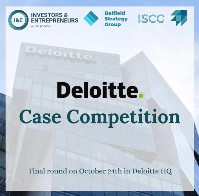 Join us for the Deloitte X I&amp;E and Belfield Strategy Group (ISCG) Case Competition, where you can collaborate, innovate, and showcase your strategic problem-solving skills. This competition brings together students from diverse disciplines to tac