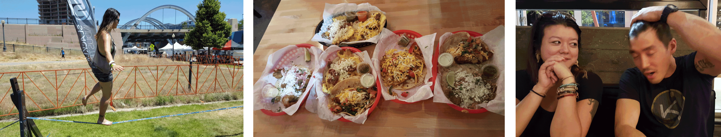 Slacklining, Torchy's tacos (which are amazing), and the usual bro nonsense.
