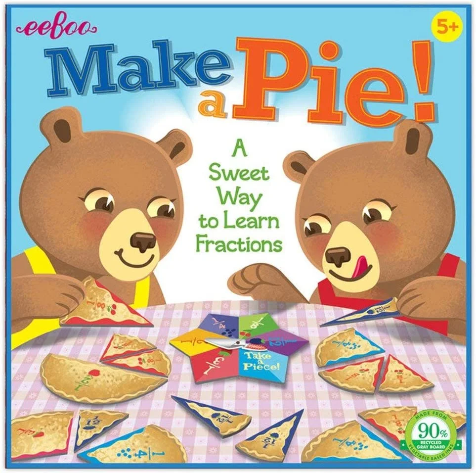 Make a Pie!: A Sweet Way to Learn Fractions
