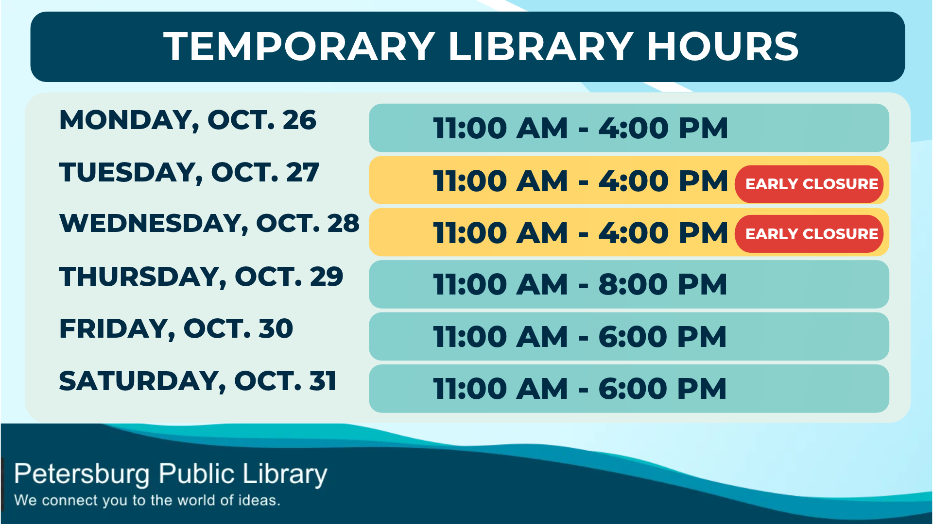 Library Hours - Week of October 26.png