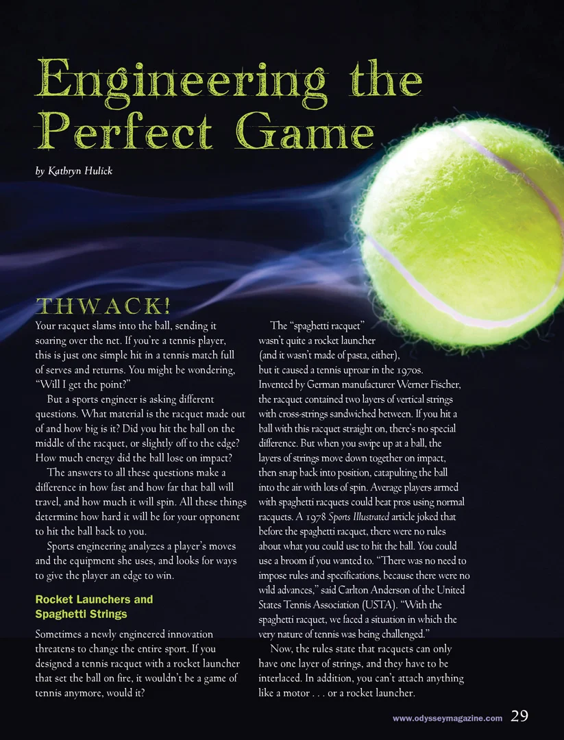 Engineering the Perfect Game
