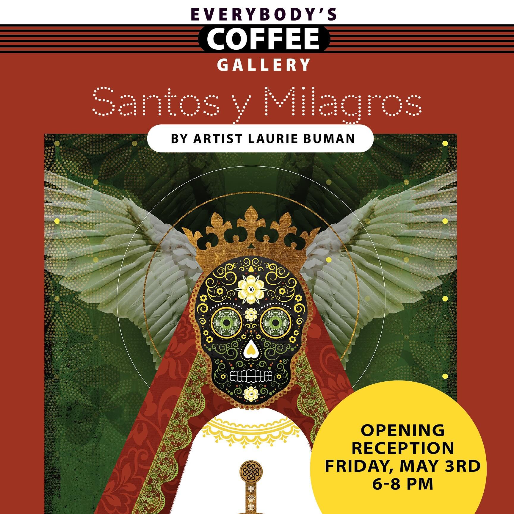 Save the date for my solo show at Everybody&rsquo;s  Gallery. Join me on Friday, May 3rd for the opening reception.
.
.
.
#everybodyscoffee #galleryopening #artforsale #chicago #lauriebuman