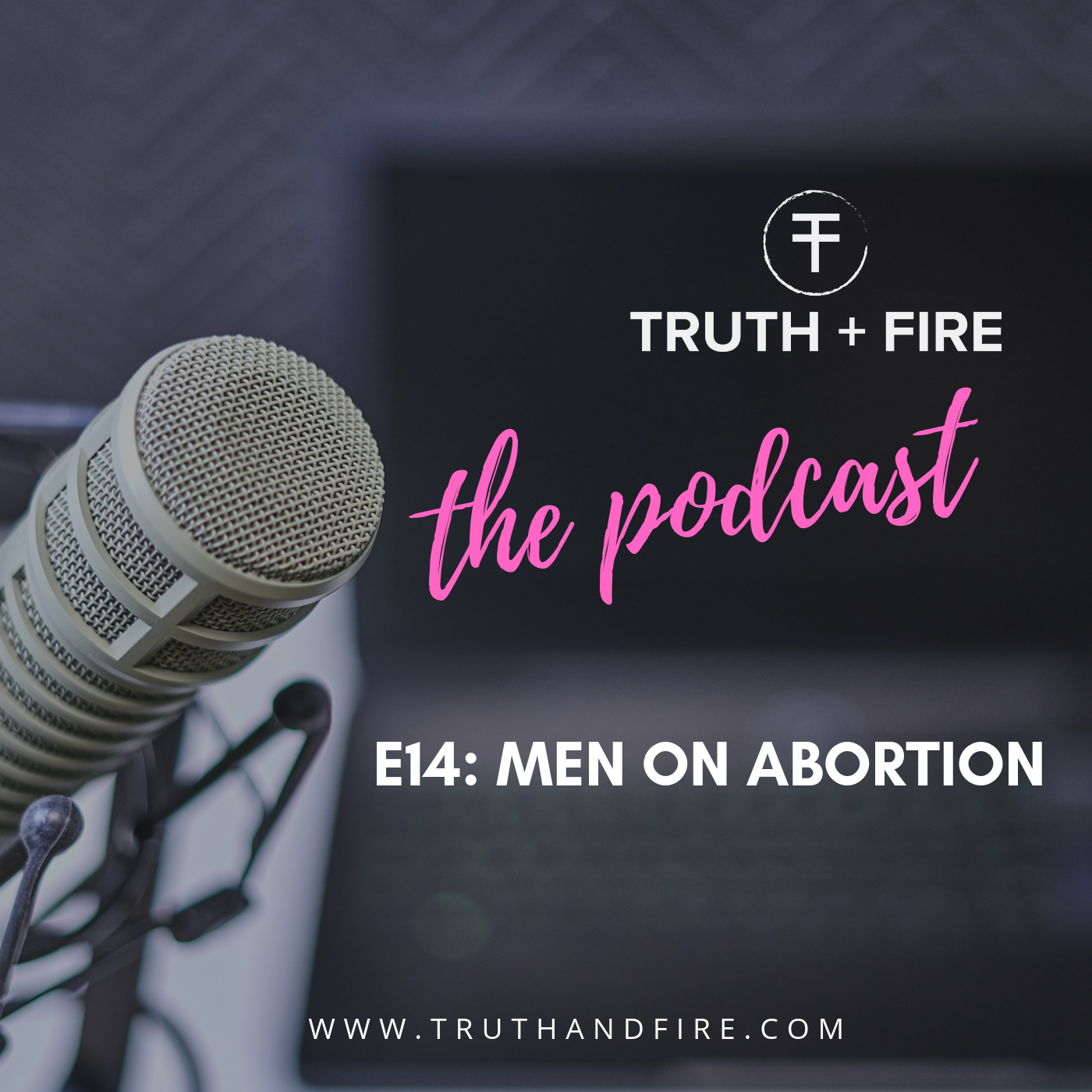 E14: Men on Abortion