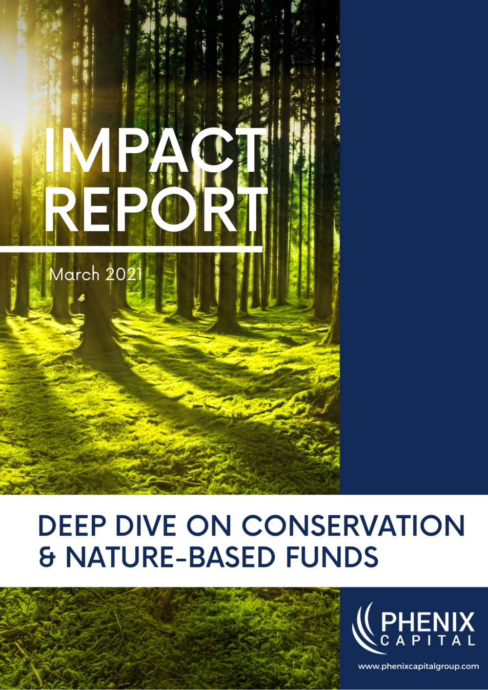 ulækkert Betjening mulig Kommunist Impact Report: Deep Dive on Conservation & Nature-Based Funds — Phenix  Capital