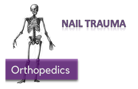 Approach to Nail Trauma — NUEM Blog