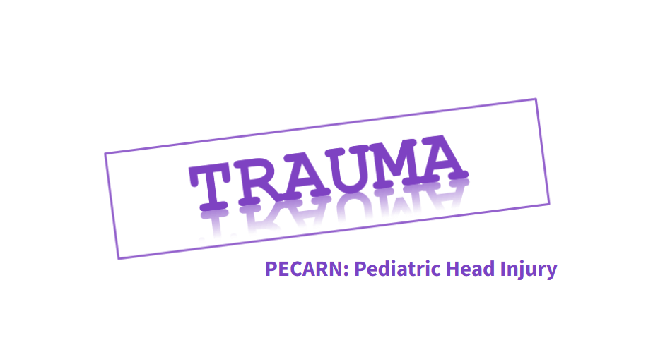 PECARN: Pediatric Head Injury