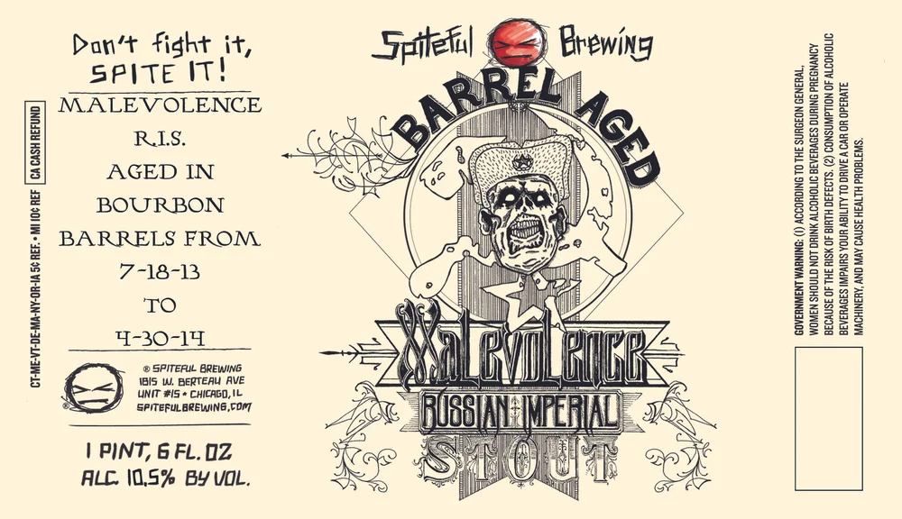 Malevolence Aged in Bourbon Barrels by Spiteful Brewing