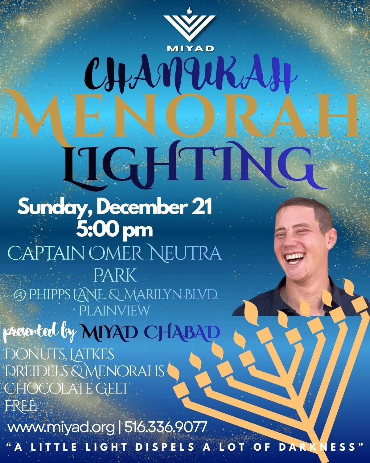 Chanukah Menorah Lighting @ Captain Omer Neutra Park