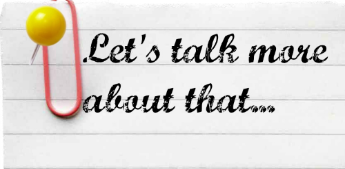 Talking about things that aren't talked about enough