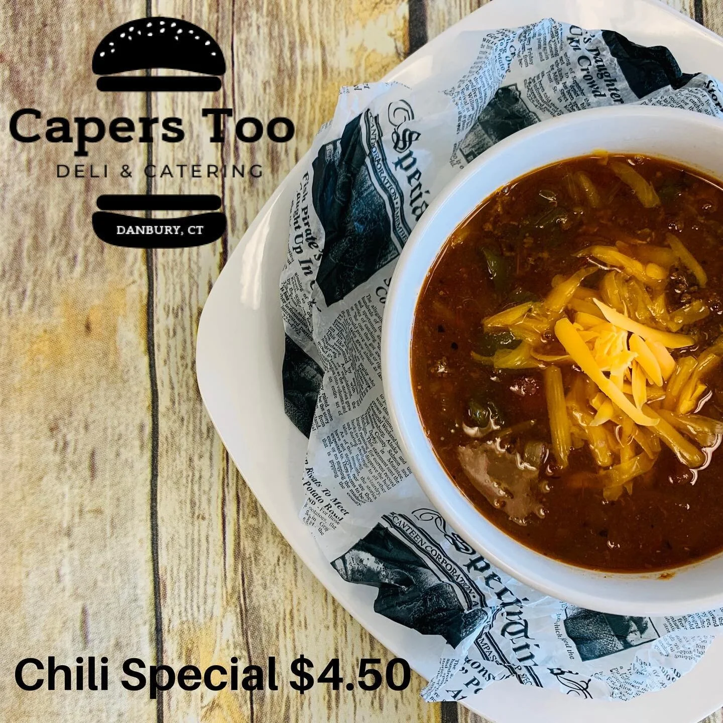 Capers, too! Deli & Catering 18 Great Plain Road, Danbury, CT 06810 203.748.4285