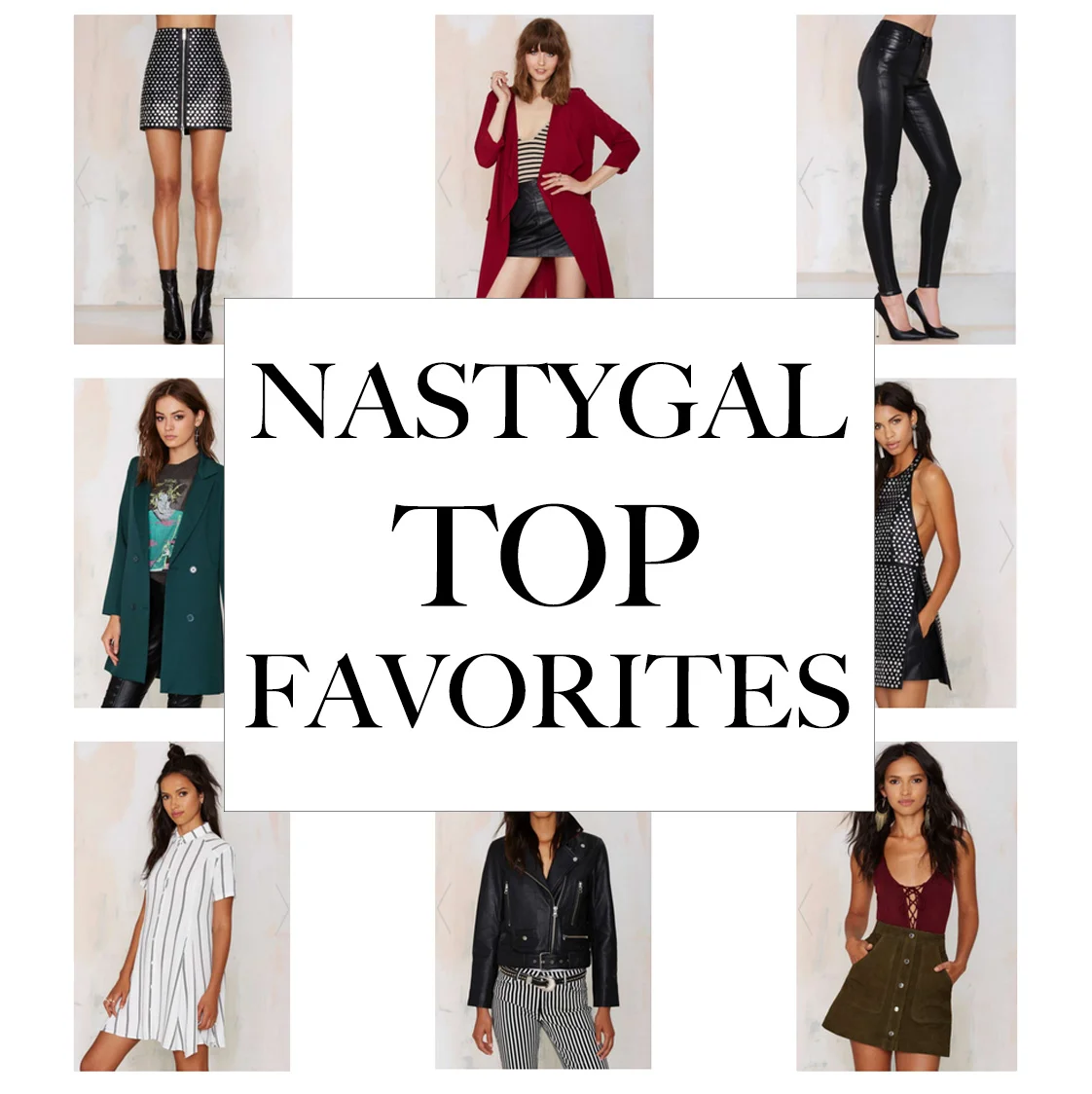 NASTY GAL TOP FAVOURITES