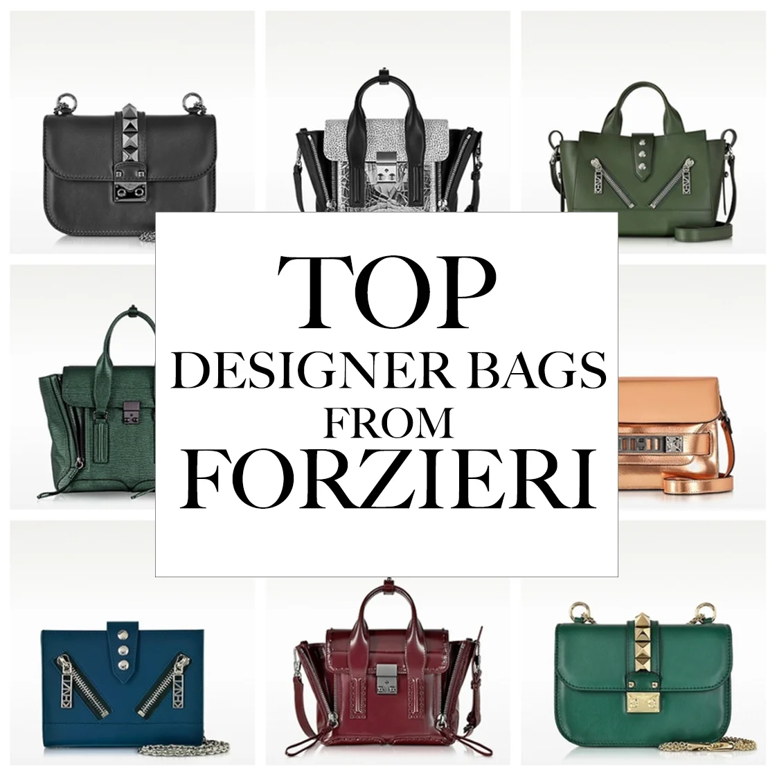 12 DESIGNER BAGS YOU NEED FROM FORZIERI