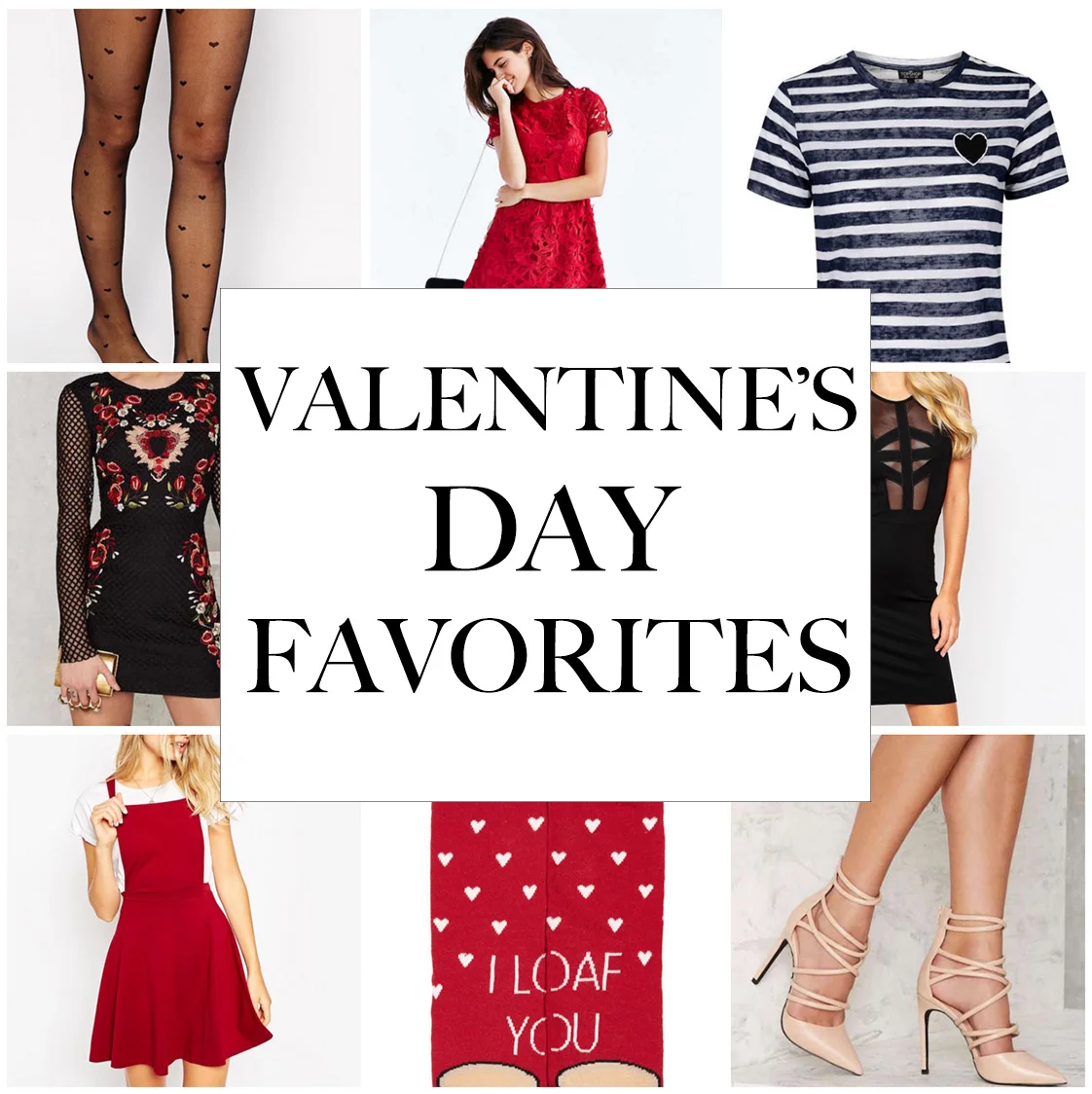VALENTINE'S DAY FAVORITES