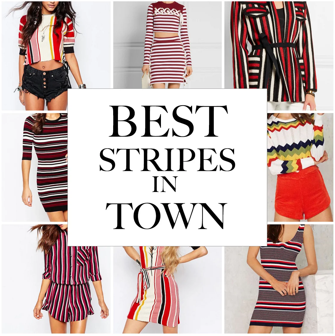 BEST STRIPES IN TOWN