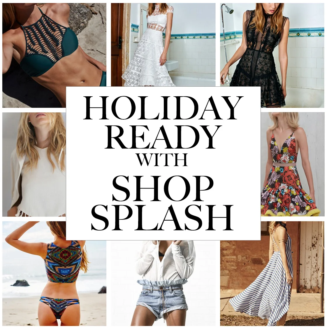 HOLIDAY READY WITH SPLASH