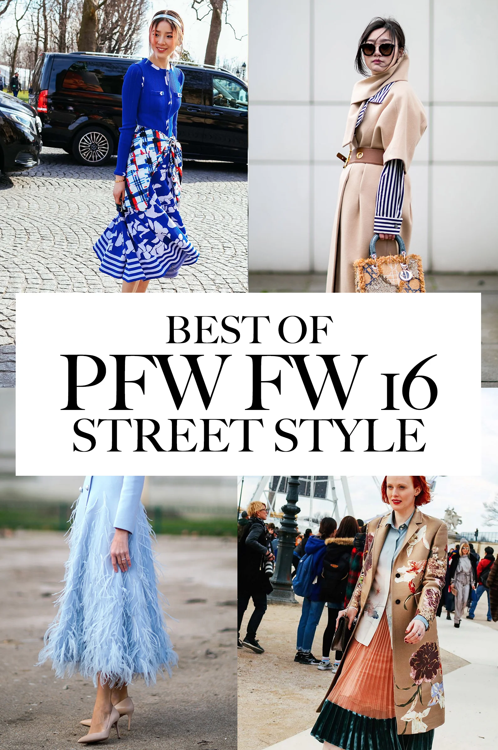 BEST STREET STYLE FROM PFW FW 2016