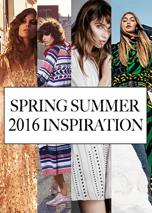 SPRING SUMMER 2016 CAMPAIGNS INSPIRATION