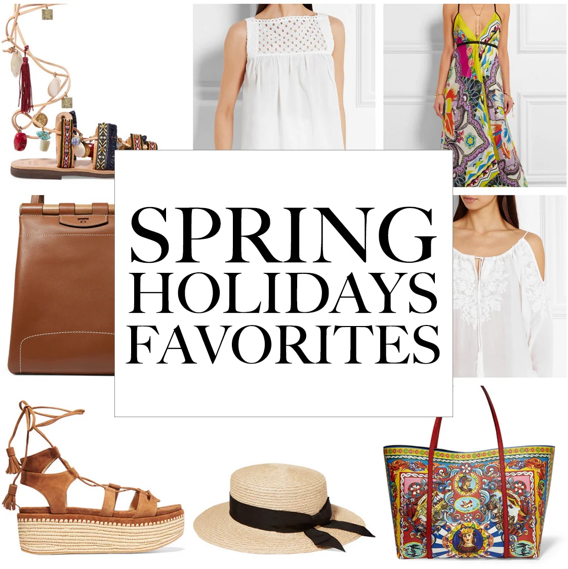 SPRING HOLIDAYS FAVORITES