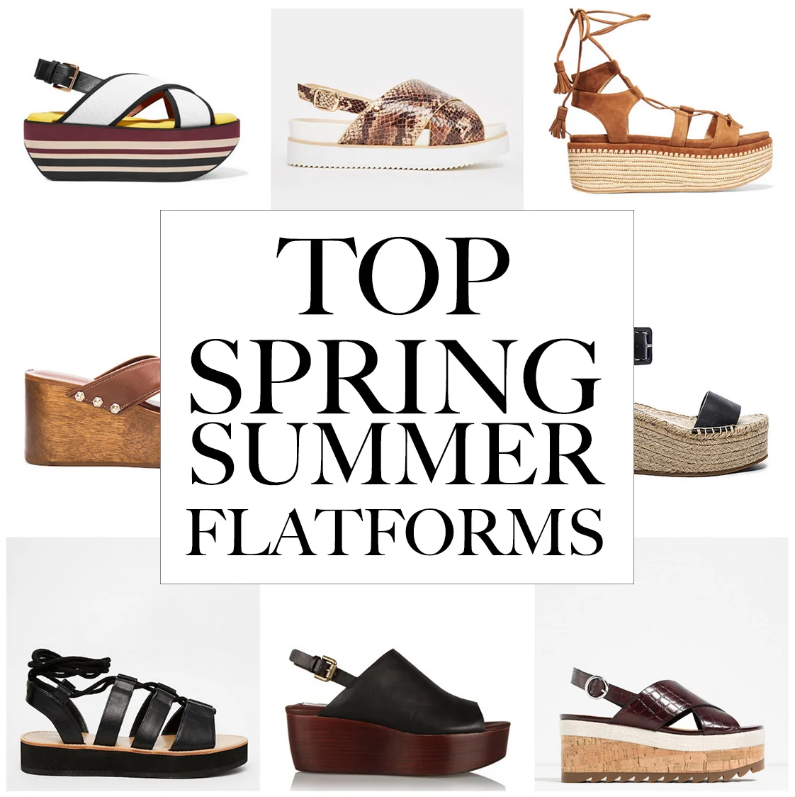 TOP SPRING SUMMER FLATFORMS